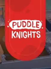 Puddle Knights