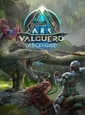 Ark: Valguero Ascended