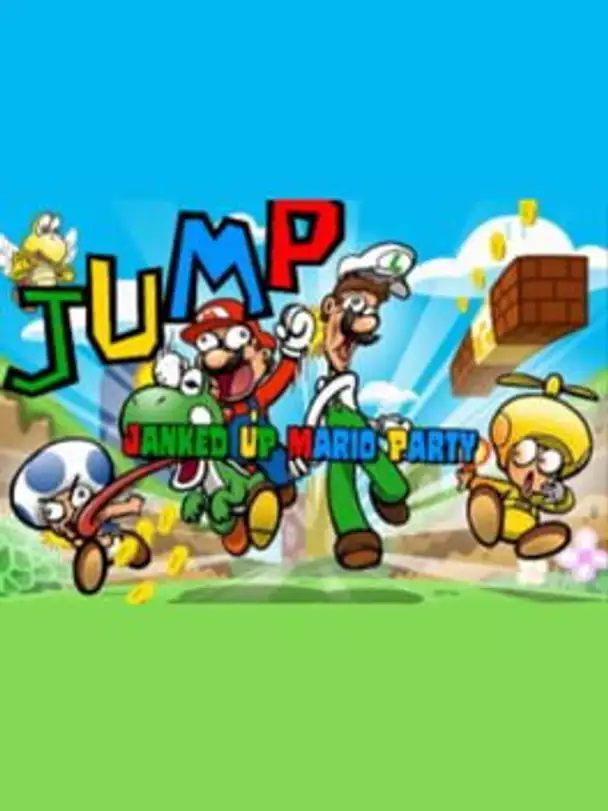 JUMP: Janked Up Mario Party