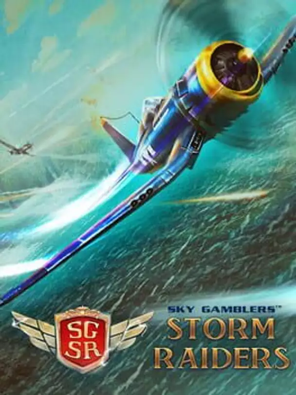 Sky Gamblers: Storm Raiders