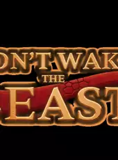 Don't Wake the Beast