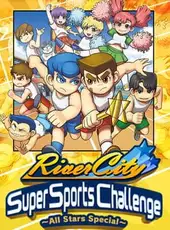 River City Super Sports Challenge: All Stars Special