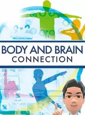 Body and Brain Connection