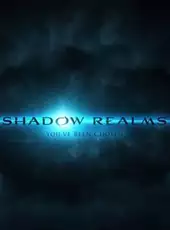 Shadow Realms