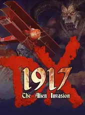 1917: The Alien Invasion DX