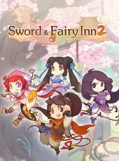 Sword and Fairy Inn 2