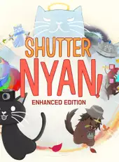 Shutter Nyan!: Enhanced Edition