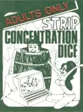 Strip Dice / Strip Concentration