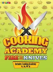 Cooking Academy Fire and Knives