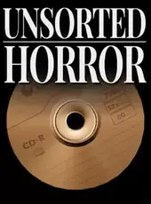 Unsorted Horror
