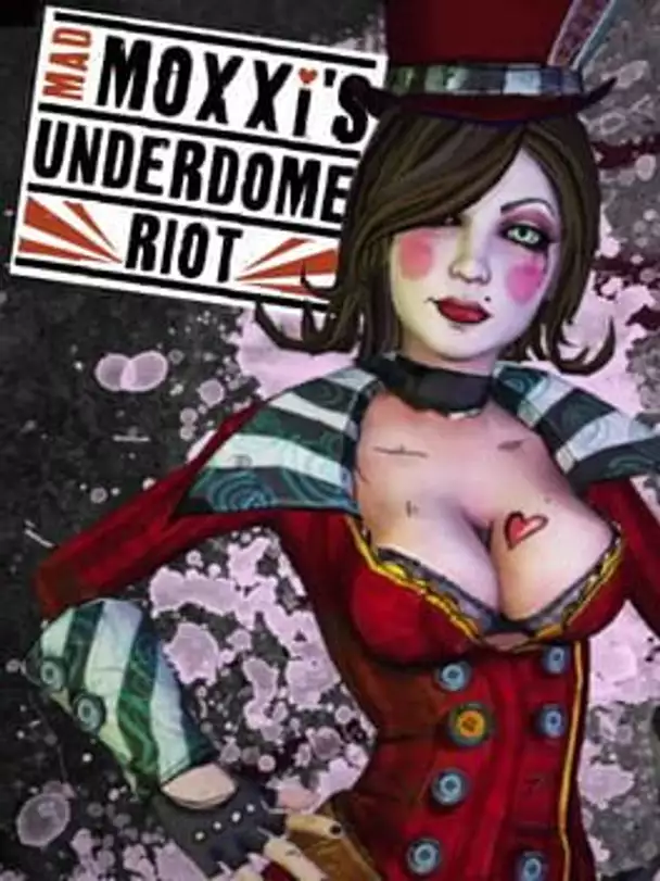 Borderlands: Mad Moxxi's Underdome Riot