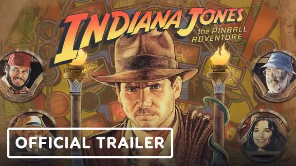 Indiana Jones: The Pinball Adventure - Official Launch Trailer
