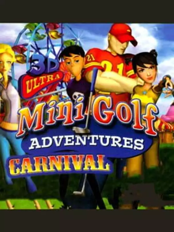 3D Ultra Minigolf Adventures: Carnival