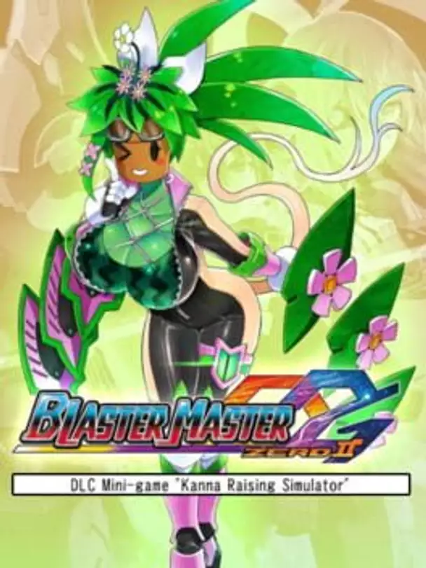 Blaster Master Zero 2: Kanna Raising Simulator