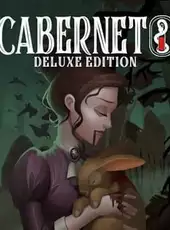 Cabernet: Deluxe Edition