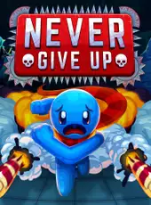 Never Give Up