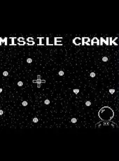 Missile Crank