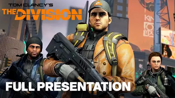 The Division Full Presentation | Ubisoft Forward