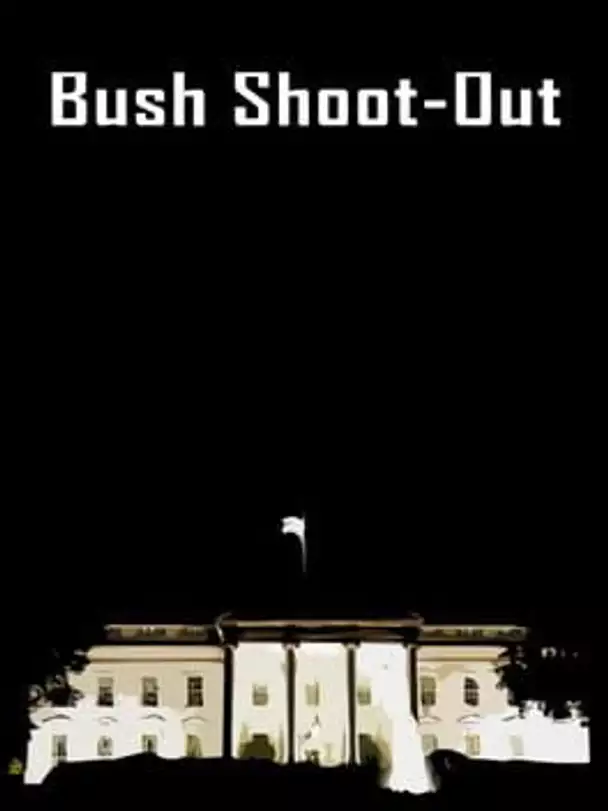 Bush Shoot-Out