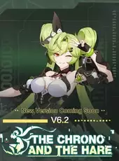 Honkai Impact 3rd: The Chrono and the Hare