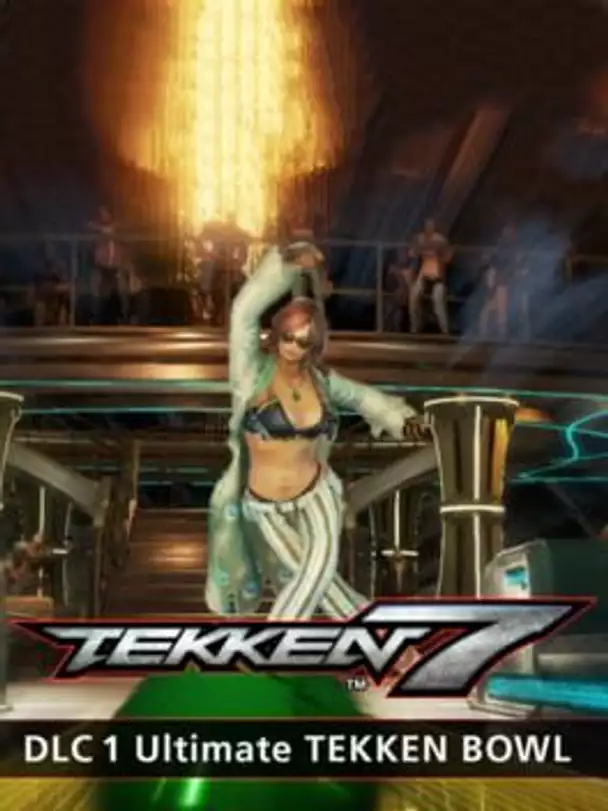 Tekken 7: Ultimate Tekken Bowl & Additional Costumes
