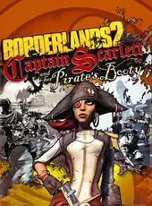 Borderlands 2: Captain Scarlett and Her Pirate's Booty