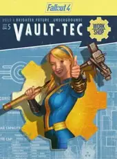 Fallout 4: Vault-Tec Workshop