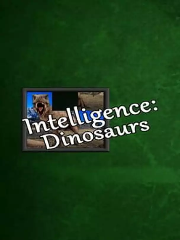 Intelligence: Dinosaurs