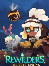 Rewilders: The Lost Spring