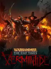 Warhammer: End Times - Vermintide