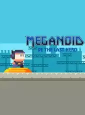 Meganoid
