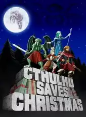 Cthulhu Saves Christmas