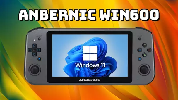 Make the Anbernic Win600 Better -- Windows Guide
