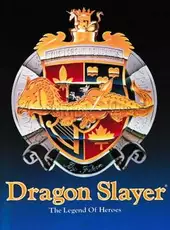 Dragon Slayer: The Legend of Heroes