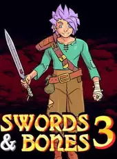 Swords & Bones 3