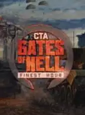 Call to Arms: Gates of Hell - Finest Hour