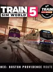 Train Sim World 5: Northeast Corridor: Boston - Providence Route Add-On