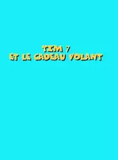 Tim 7: Et Le Cadeau Volant