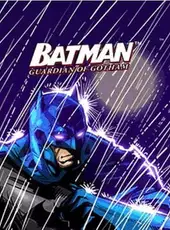 Batman: Guardian of Gotham