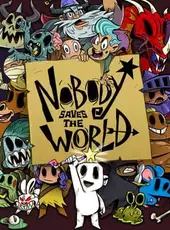 Nobody Saves the World