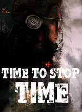 Time to Stop Time