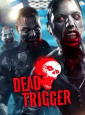 Dead Trigger