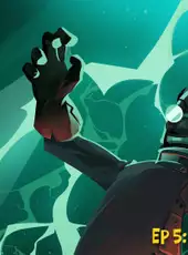 3 out of 10: EP 5 - "The Rig Is Up!"