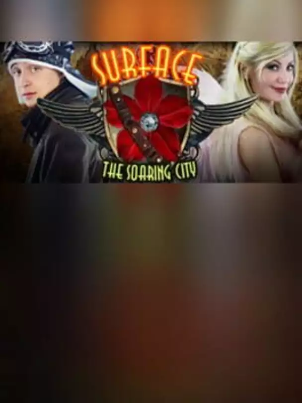 Surface: The Soaring City - Collector's Edition