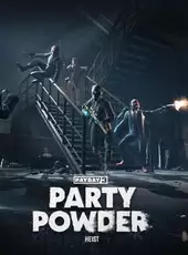 Payday 3: Party Powder Heist