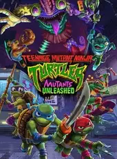 Teenage Mutant Ninja Turtles: Mutants Unleashed