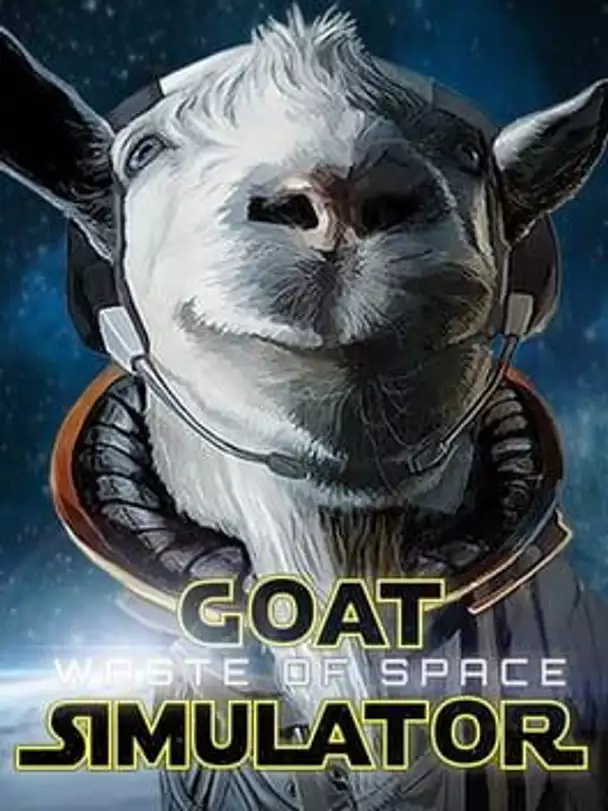 Goat Simulator: Waste of Space