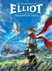 The Adventures of Elliot: The Millennium Tales