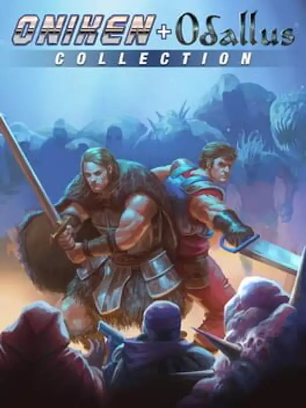 Oniken: Unstoppable Edition & Odallus: The Dark Call Collection