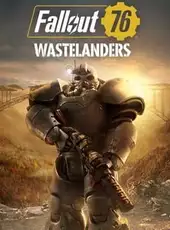 Fallout 76: Wastelanders